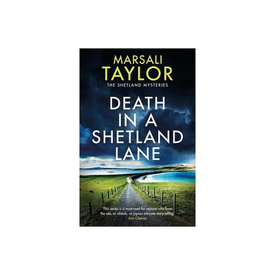 Death in a Shetland Lane - (Shetland Sailing Mysteries) by Marsali Taylor (Paperback)