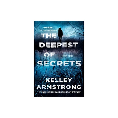 The Deepest of Secrets - (Casey Duncan Novels) by Kelley Armstrong (Paperback)