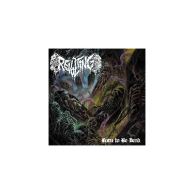 Revolting - Born To Be Dead (CD)