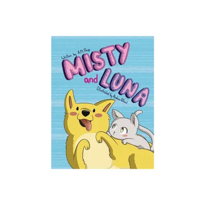 Misty and Luna - by A M Page (Paperback)