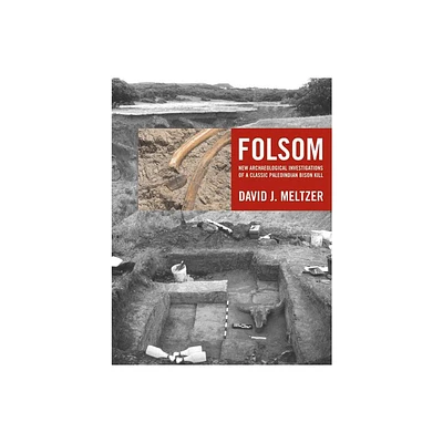 Folsom - by David J Meltzer (Hardcover)