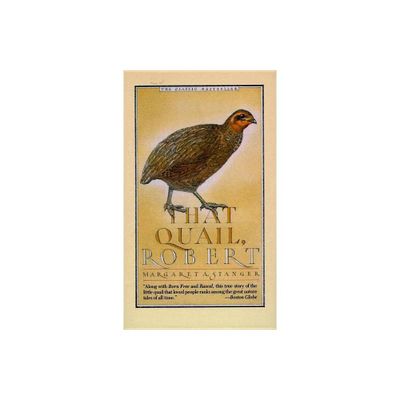 That Quail, Robert - by Margaret Stanger (Paperback)