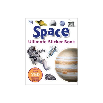 Ultimate Sticker Book: Space - by DK (Paperback)