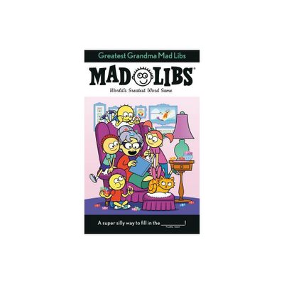 Greatest Grandma Mad Libs - by Ellen Lee & Mad Libs (Paperback)