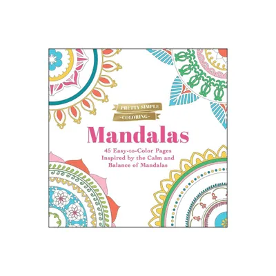 Pretty Simple Coloring: Mandalas - by Adams Media (Paperback)