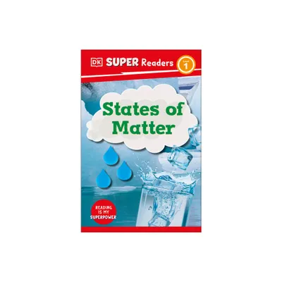 DK Super Readers Level 1 States of Matter