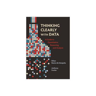 Thinking Clearly with Data