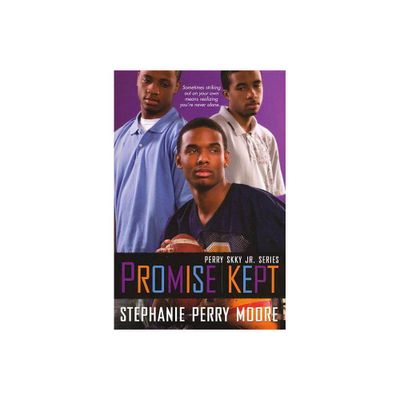 Promise Kept - (Perry Skky Jr.) by Stephanie Perry Moore (Paperback)