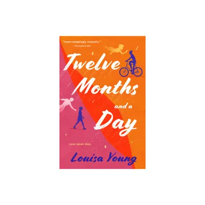 Twelve Months and a Day - by Louisa Young (Paperback)