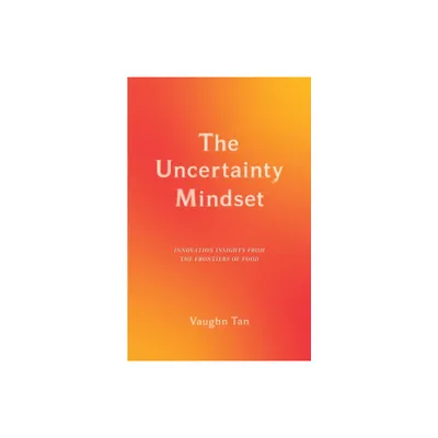 The Uncertainty Mindset