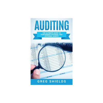 Auditing - by Greg Shields (Hardcover)