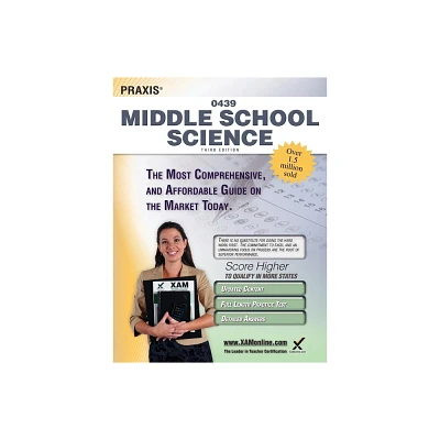 Praxis Middle School Science 0439 Teacher Certification Study Guide Test Prep - 3rd Edition by Sharon A Wynne (Paperback)