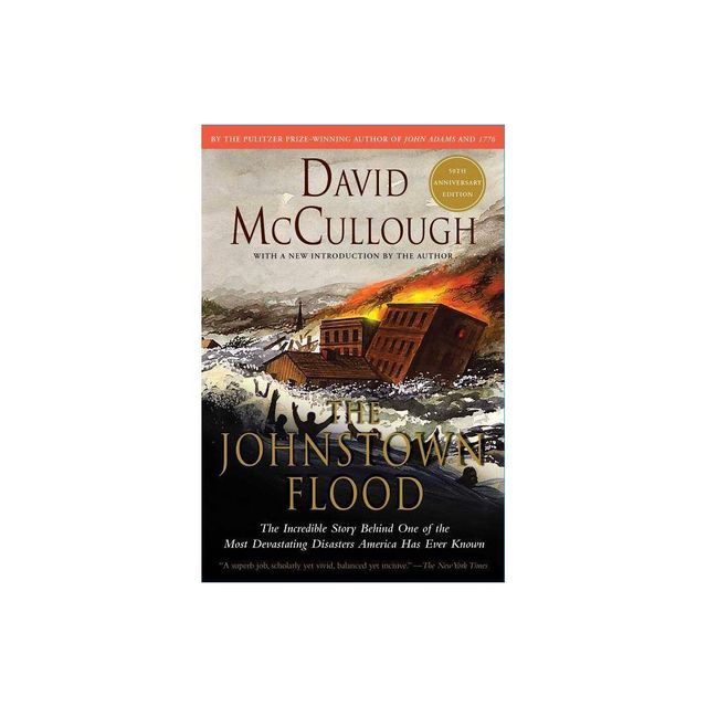 The Johnstown Flood - (Touchstone Books (Paperback)) by David McCullough (Paperback)