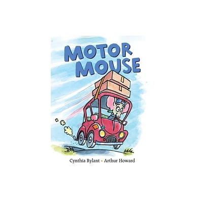 Motor Mouse - (Motor Mouse Books) by Cynthia Rylant (Hardcover)