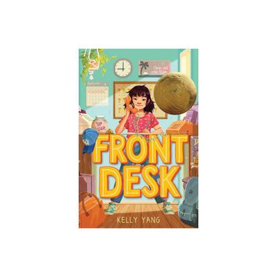 Front Desk (Front Desk #1) (Scholastic Gold