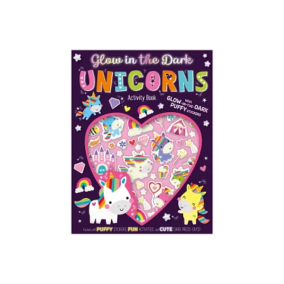 Glow in the Dark Unicorns Activity Book - by Sophie Collingwood (Paperback)