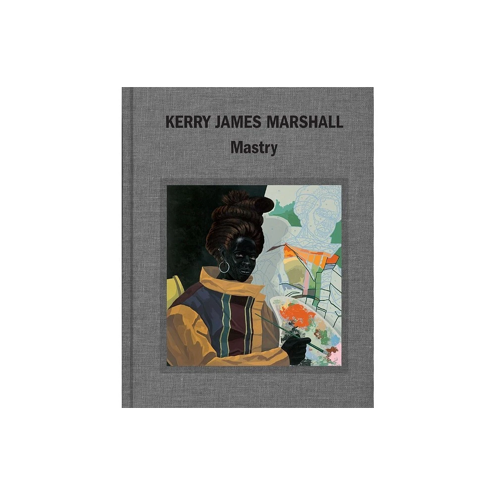 Skira Rizzoli Kerry James Marshall - by Ian Alteveer & Helen Molesworth &  Dieter Roelstraete & Abigail Winograd (Hardcover) | The Market Place