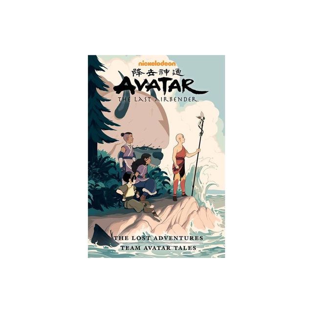 Avatar: The Last Airbender--The Lost Adventures and Team Avatar Tales Library Edition - by Gene Luen Yang & Faith Erin Hicks (Hardcover)