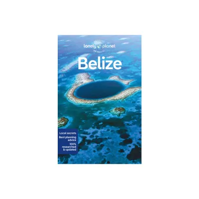 Lonely Planet Belize - (Travel Guide) 9th Edition by Paul Harding (Paperback)