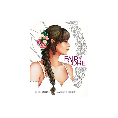 Fairycore: Enchanting Images to Color - (Dover Adult Coloring Books) by Paule Ledesma (Paperback)