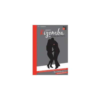 Introduction to Kizomba: Act 2 Intermediate (DVD)