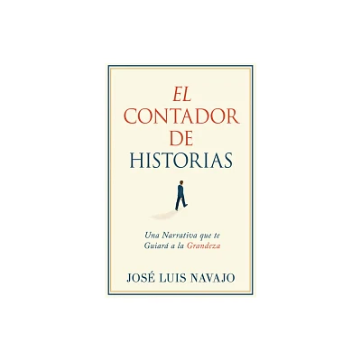 El Contador de Historias - by Jos Luis Navajo (Paperback)