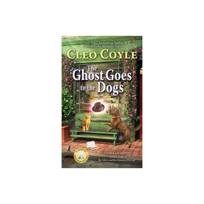 The Ghost Goes to the Dogs - (Haunted Bookshop Mystery) by Cleo Coyle (Paperback)