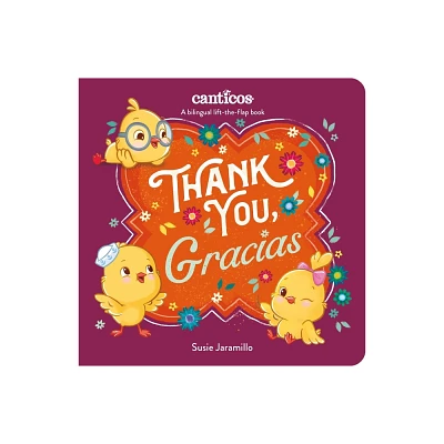 Thank You, Gracias - by Susie Jaramillo (Board Book)