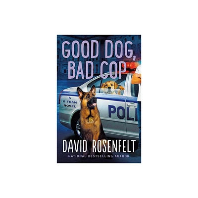 Good Dog, Bad Cop