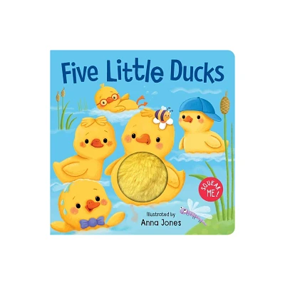 Squeak Me!: Five Little Ducks - (Board Book)