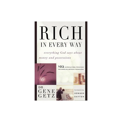 Rich in Every Way - by Gene Getz (Paperback)