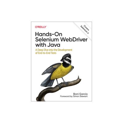 Hands-On Selenium Webdriver with Java - by Boni Garcia (Paperback)