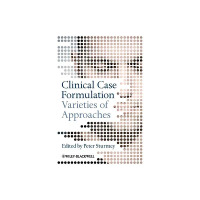 Clinical Case Formulation - by Peter Sturmey (Paperback)