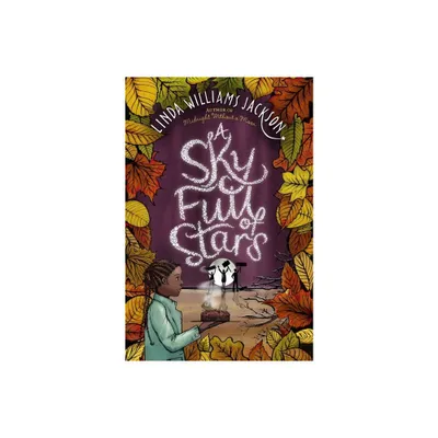 A Sky Full of Stars - by Linda Williams Jackson (Paperback)