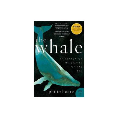 The Whale - (P.S.) by Philip Hoare (Paperback)