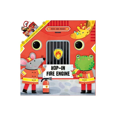 Hop-In Fire Engine - by Little Genius Books (Board Book)