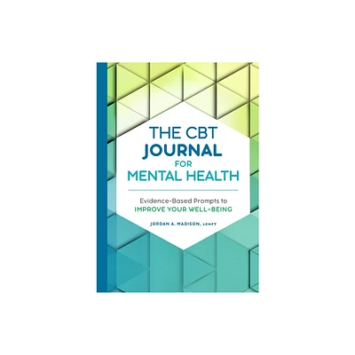 The CBT Journal for Mental Health - by Jordan A Madison (Paperback)