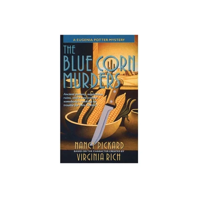 The Blue Corn Murders - (Eugenia Potter Mysteries) by Nancy Pickard (Paperback)