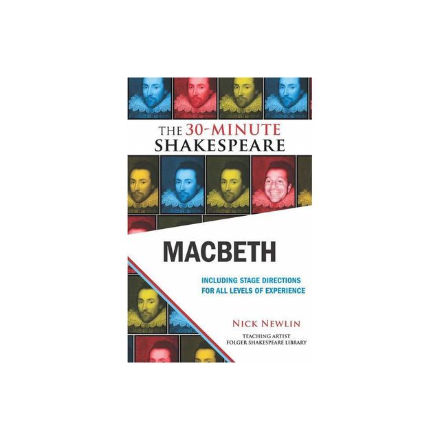 Macbeth: The 30-Minute Shakespeare - Abridged by William Shakespeare (Paperback)