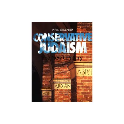 Conservative Judaism - by Behrman House (Paperback)