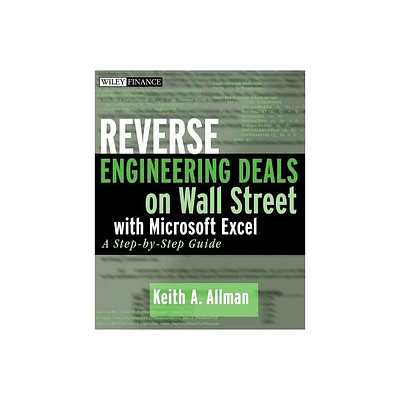 Reverse Engineering Deals on Wall Street with Microsoft Excel, + Website - (Wiley Finance) by Keith A Allman (Mixed Media Product)