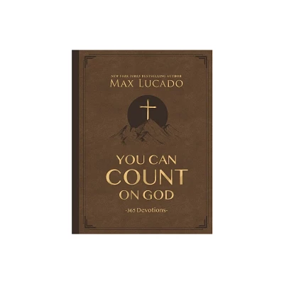 You Can Count on God, Large Text Leathersoft - by Max Lucado (Leather Bound)