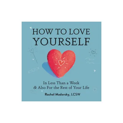 How to Love Yourself