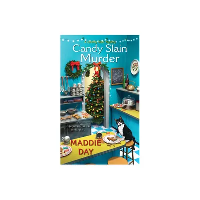 Candy Slain Murder - (Country Store Mystery) by Maddie Day (Paperback)