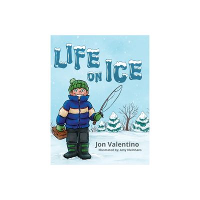 Life on Ice - by Jon Valentino (Hardcover)