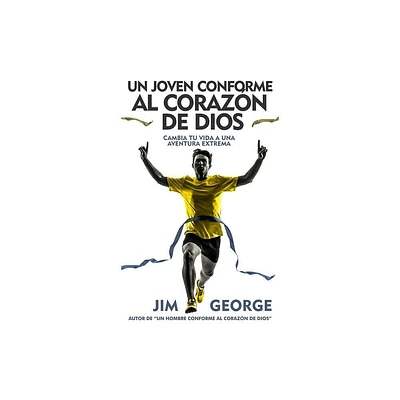 Un Joven Conforme Al Corazn de Dios - by Jim George (Paperback)