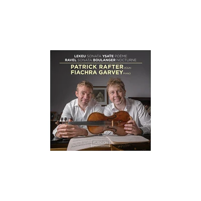 Fiachra Garvey - Lekeu & Ravel: Violin Sonatas (CD)