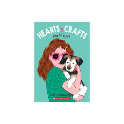 Pet Project (Hearts & Crafts #2) - by Papademetriou (Paperback)