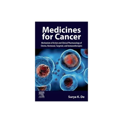 Medicines for Cancer - by Surya K de (Paperback)