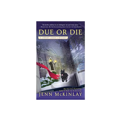 Due or Die - (Library Lovers Mystery) by Jenn McKinlay (Paperback)